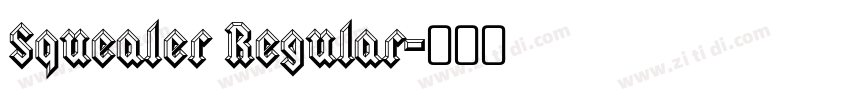 Squealer Regular字体转换